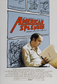 American Splendor - movie with Paul Giamatti.