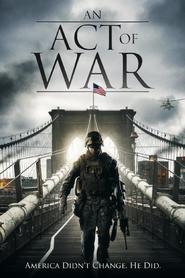 An Act of War - movie with Robert Miano.