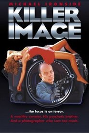 Killer Image is the best movie in Joel Stewart filmography.