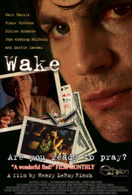 Wake - movie with Martin Landau.