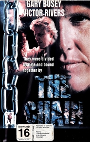 The Chain - movie with Gary Busey.