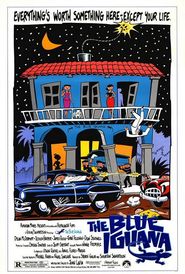 The Blue Iguana - movie with Tovah Feldshuh.