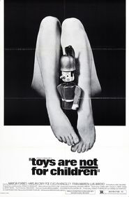 Toys Are Not for Children is the best movie in Ronnie Kahn filmography.