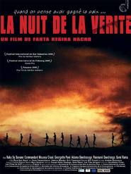 La nuit de la verite is the best movie in Adama Ouedraogo filmography.