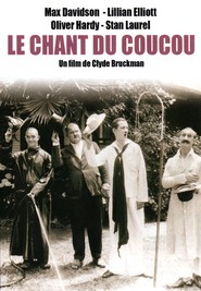 Call of the Cuckoo - movie with Charley Chase.