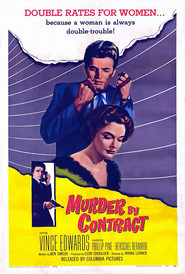 Murder by Contract is the best movie in Vince Edwards filmography.