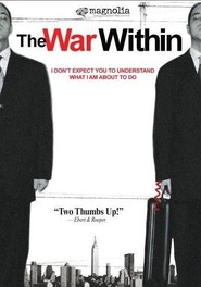 The War Within is the best movie in Varun Sriram filmography.