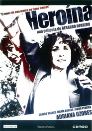 Heroina is the best movie in Luis Iglesia filmography.