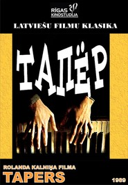 Taper - movie with Uldis Dumpis.