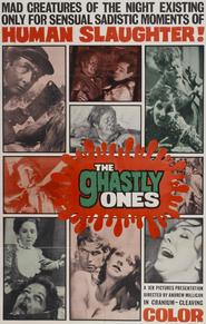 The Ghastly Ones is the best movie in Anne Linden filmography.