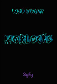 Morlocks - movie with Christina Cole.