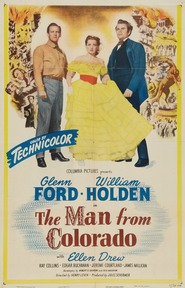 The Man from Colorado - movie with Glenn Ford.