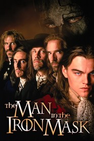 The Man in the Iron Mask - movie with Leonardo DiCaprio.