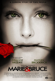 Marie and Bruce is the best movie in Julianne Moore filmography.