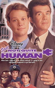 Still Not Quite Human - movie with Alan Thicke.