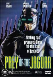 Prey of the Jaguar is the best movie in Rory Johnston filmography.
