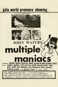 Multiple Maniacs is the best movie in Howard Gruber filmography.