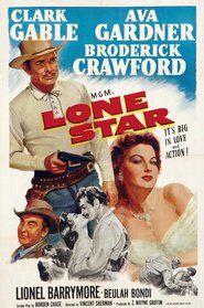 Lone Star - movie with Ava Gardner.