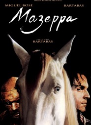 Mazeppa - movie with Miguel Bose.