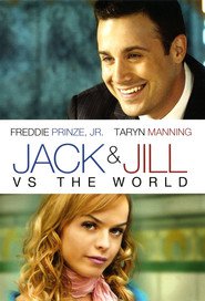 Jack and Jill vs. the World - movie with Claudia Besso.