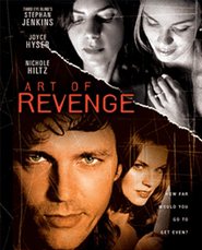 Art of Revenge - movie with Anthony John Denison.