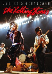 Film Ladies and Gentlemen: The Rolling Stones.