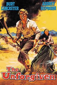 The Unforgiven - movie with Audie Murphy.