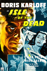 Isle of the Dead - movie with Boris Karloff.