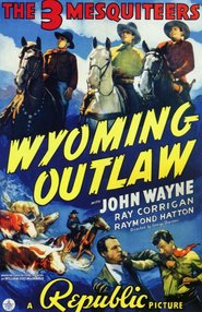 Wyoming Outlaw - movie with Don \'Red\' Barry.
