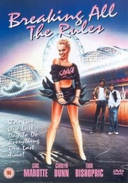 Breaking All the Rules is the best movie in Michael Rudder filmography.