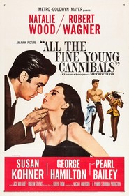 All the Fine Young Cannibals - movie with George Hamilton.
