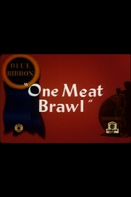 Animation movie One Meat Brawl.