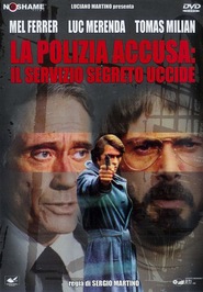 La polizia accusa: il servizio segreto uccide - movie with Delia Boccardo.