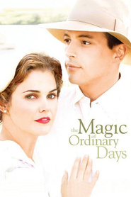 The Magic of Ordinary Days - movie with Tania Gunadi.