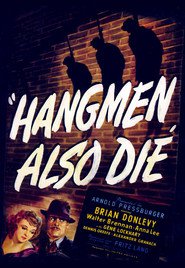 Hangmen Also Die! - movie with Hans Heinrich von Twardowski.