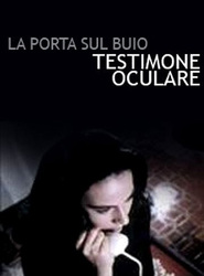Testimone oculare - movie with Barbara Cupisti.