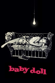 Baby Doll - movie with Rip Torn.