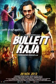 Bullett Raja - movie with Sonakshi Sinha.