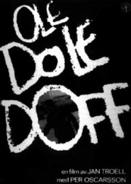 Ole dole doff is the best movie in Harriet Forssell filmography.
