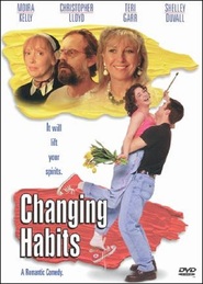 Changing Habits - movie with Teri Garr.