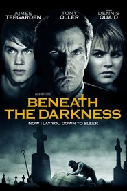 Beneath the Darkness is the best movie in Aimee Teegarden filmography.