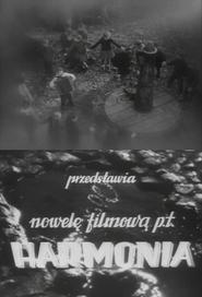 Harmonia is the best movie in Edmund Biernacki filmography.