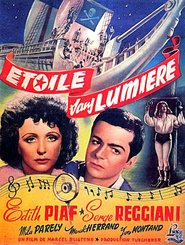 Etoile sans lumiere - movie with Serge Reggiani.