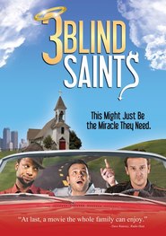 3 Blind Saints - movie with Victor Raider-Wexler.