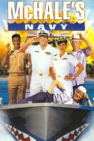 McHale's Navy - movie with Bruce Campbell.