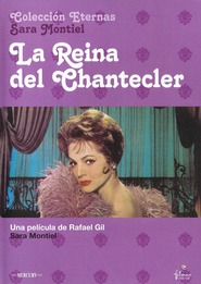 La reina del Chantecler - movie with Sara Montiel.