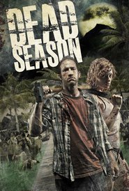 Dead Season is the best movie in Anna Vawser filmography.