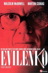 Evilenko - movie with Marton Csokas.