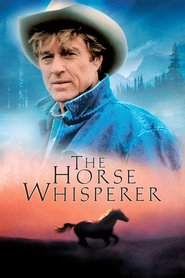 The Horse Whisperer - movie with Chris Cooper.