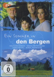 Ein Sommer in den Bergen - movie with Stefanie Stappenbeck.